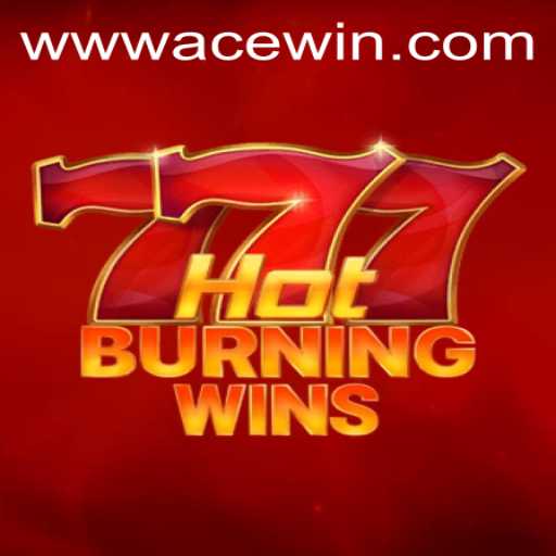 HotBurningWins: An Exciting Gaming Experience with AceWin